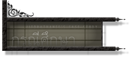 Jitdrathanee's Case Study